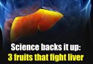 Science backs it up: 3 fruits that fight fatty liver, regulate sugar and cholesterol