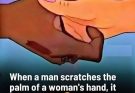 What Does It Mean When a Man Scratches a Woman’s Palm?